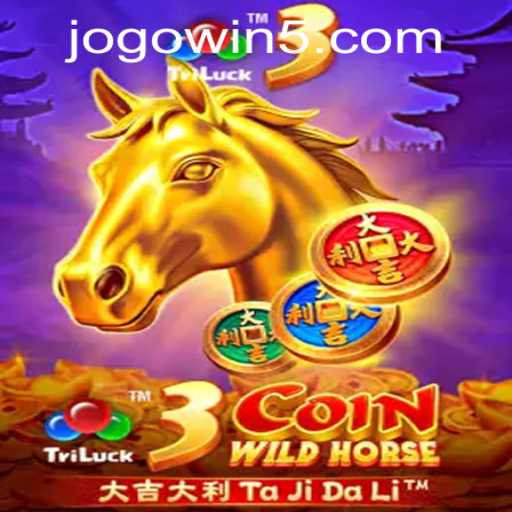 Discover the Thrills of 3CoinWildHorse and Secure Your Wins